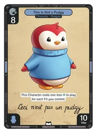 This Is Not a Pudgy This Is Not a Pudgy - Common Blue Character Vibes TCG card