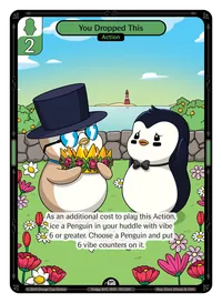 You Dropped This You Dropped This - Common Green Action Vibes TCG card
