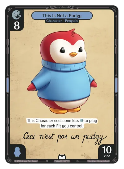 This Is Not a Pudgy - Common Blue Character Vibes TCG card