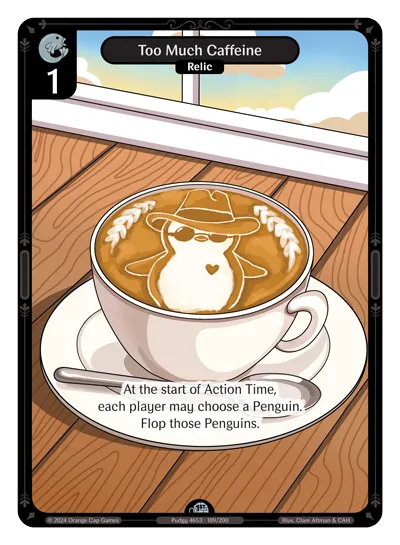 Too Much Caffeine - Uncommon Colorless Relic Vibes TCG card