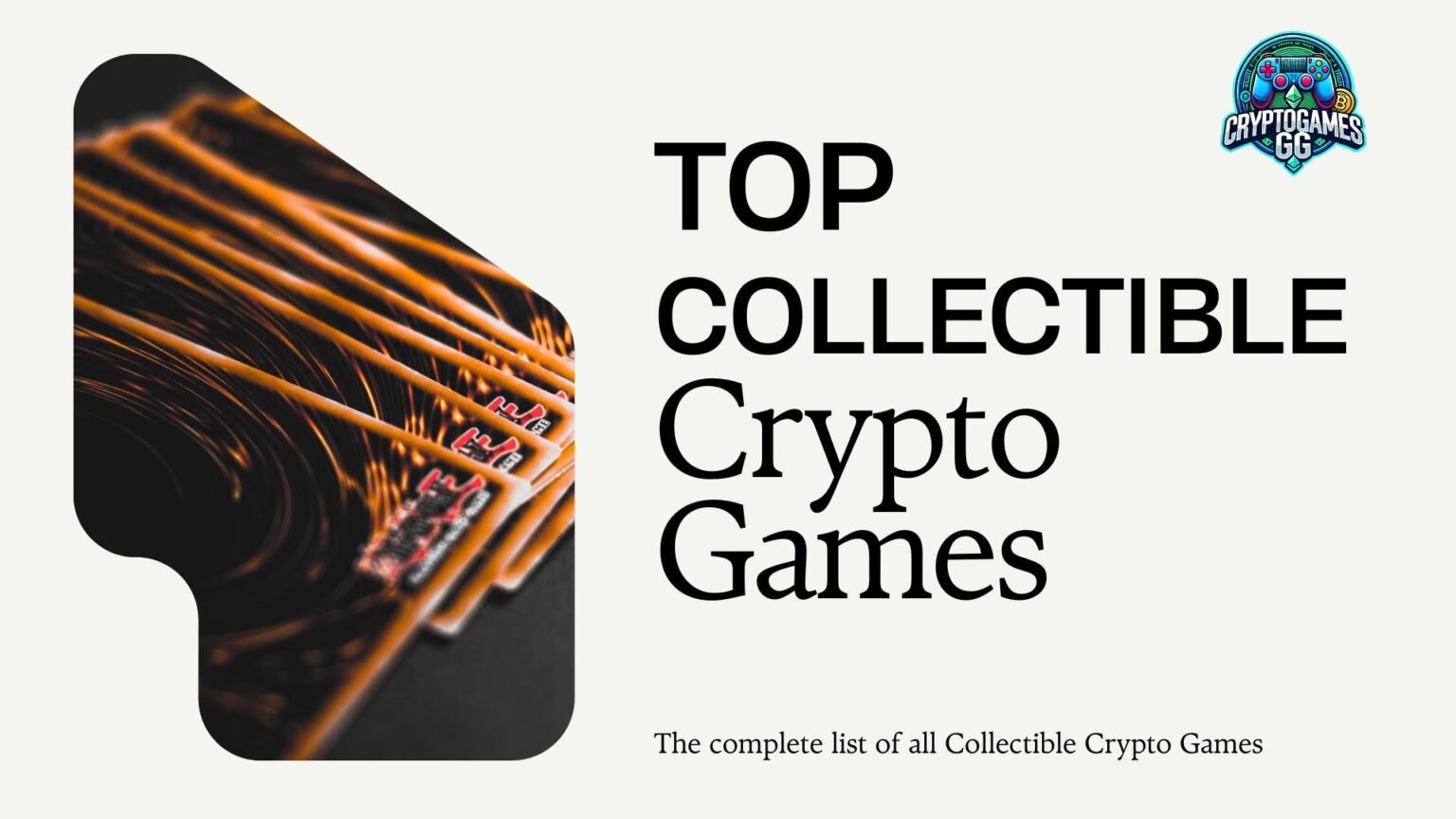 Top Collectible Crypto Games