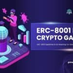 ERC-8001 Explained: Revolutionizing Crypto Gaming
