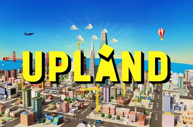Upland Launched "Upland 2.0"