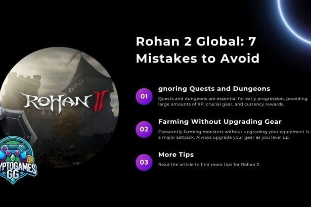 Rohan 2 Global 7 mistakes to avoid