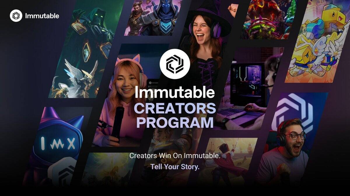 Immutable Launches New Audience Creator Program to Empower Gaming Content Creators