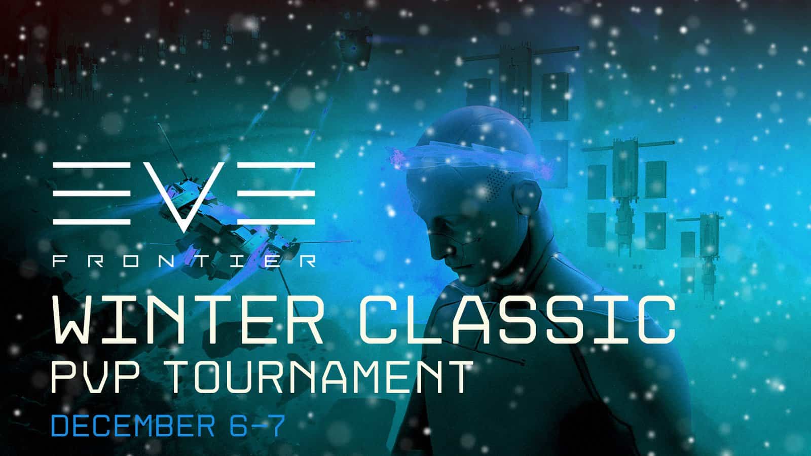 "Register Now for the EVE Frontier Winter Classic PvP Tournament"