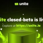 "Unite Launches Exclusive Closed Beta Testnet: A Deep Dive into Features and Access"