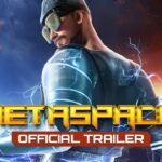 Metaspace Released The Official Trailer
