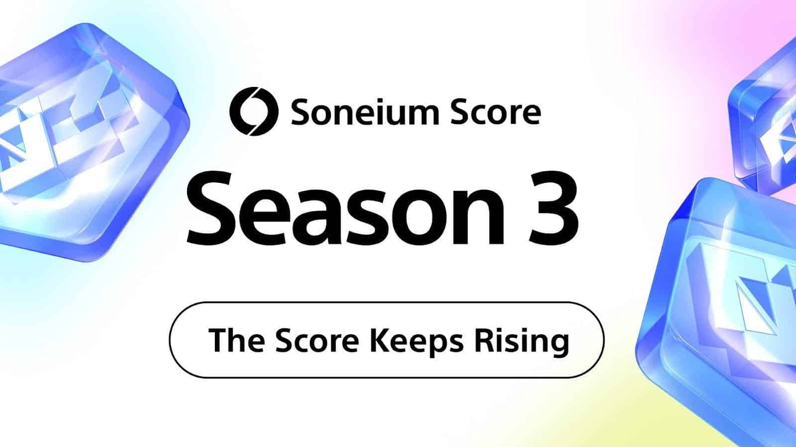 Soneium Launches Score Season 3 Soneium Launches Score Season 3