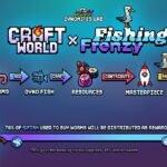 "Explore Craft World x Fishing Frenzy: Join the Play and Earn Event Today!"