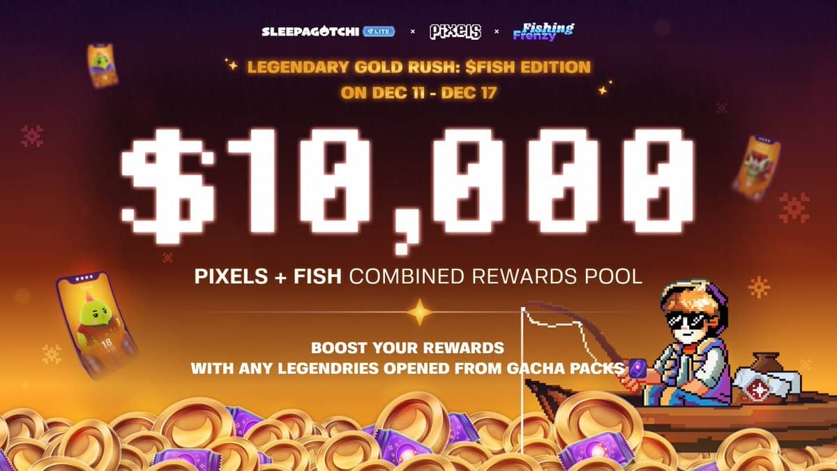 "Explore the $FISH Edition of Legendary Gold Rush in Sleepagotchi LITE Now!"