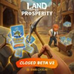 Land of Prosperity Launches Closed Beta V2 With New Island Type and Mainnet-Ready Improvements