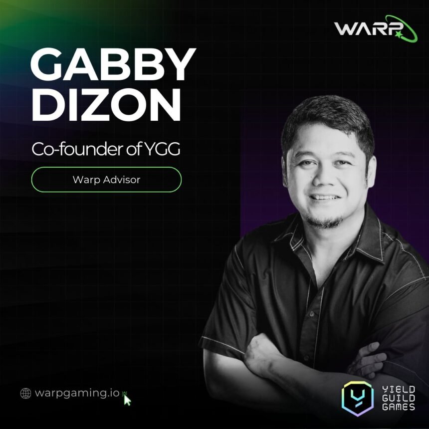 Warp Names Gabby Dizon as Strategic Advisor for Web3 Gaming Expansion