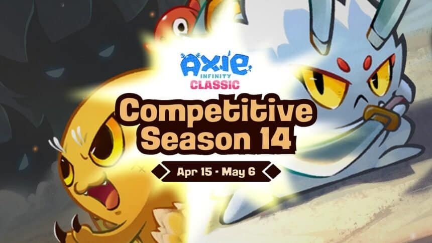 Axie Classic Competitive Season 14 launches with new challenges.