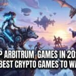 Featured image for Top Arbitrum Games in 2026: The Best Crypto Games to Watch