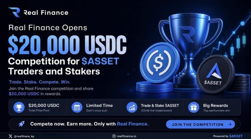 Real Finance Opens $20,000 USDC Competition for $ASSET Traders and Stakers