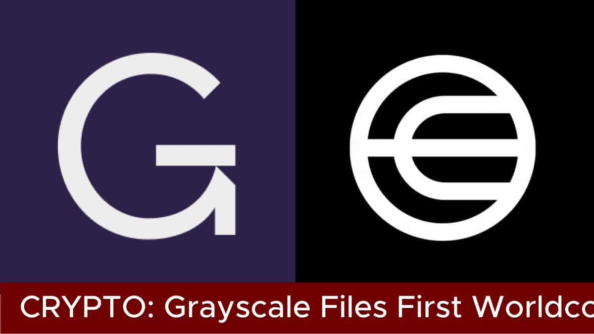 Grayscale files for first US Worldcoin ETF Grayscale files for first US Worldcoin ETF