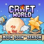 Craft World starts 88-hour Moon Soon Masterpiece with $160 in individual rewards