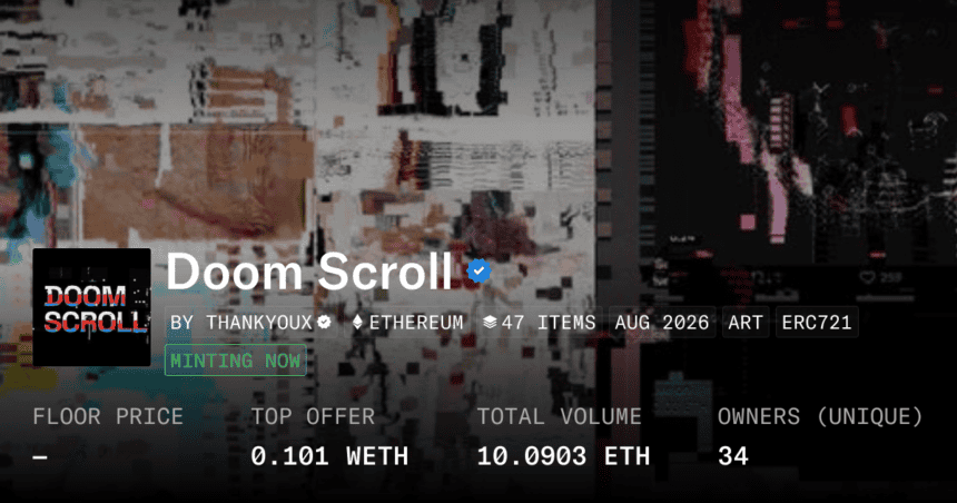 ThankYouX opens 256-piece 'Doom Scroll' mint on OpenSea at $481.85