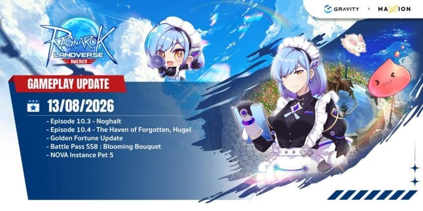 Maxion ships Aug. 13 gameplay update for Ragnarok Online Landverse America