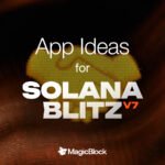 MagicBlock's Solana Blitz v7 hackathon starts Monday