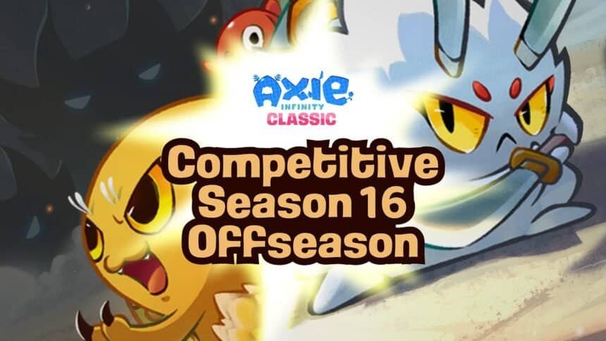 The Classic S16 offseason begins with new gameplay updates.