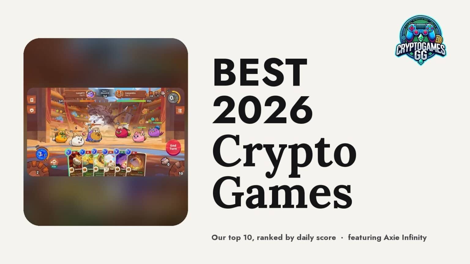 Best Crypto Games in 2026: Our Top 10, Ranked — hero image featuring Axie Infinity