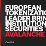 Cashlink puts its BaFin-licensed securities stack on Avalanche