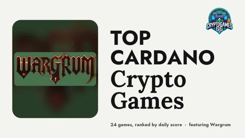 Top Cardano Crypto Games — hero image featuring Wargrum