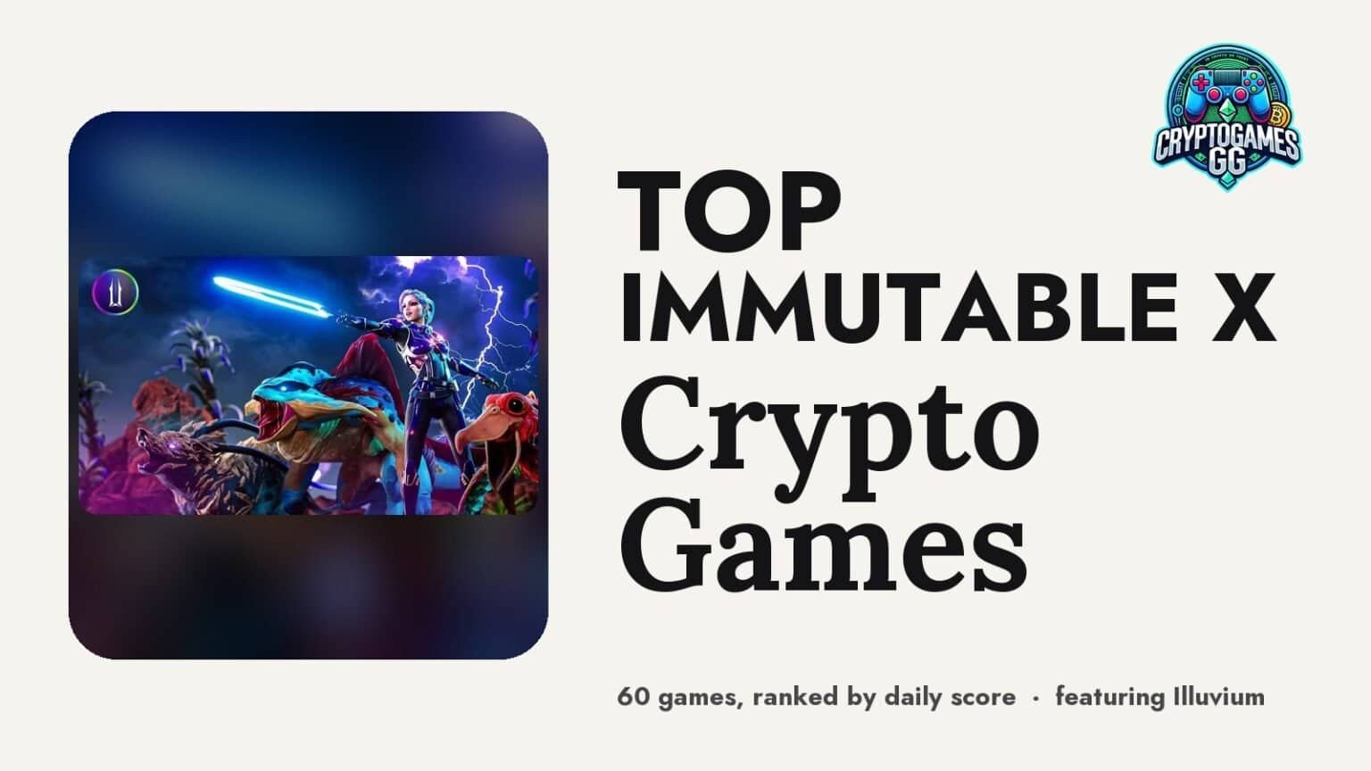 Top Immutable X Crypto Games — hero image featuring Illuvium