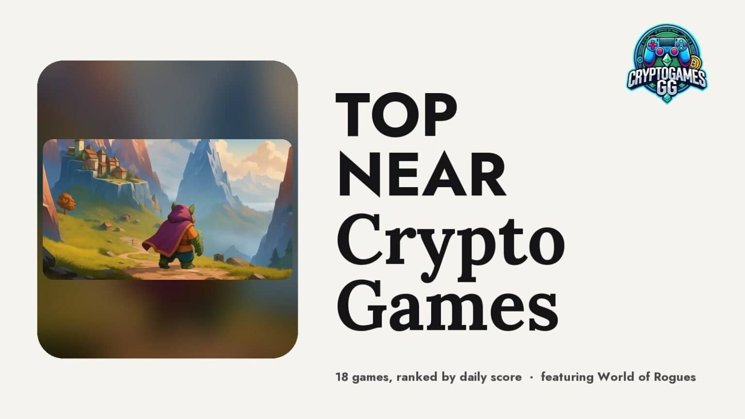 Top NEAR Crypto Games — hero image featuring World of Rogues