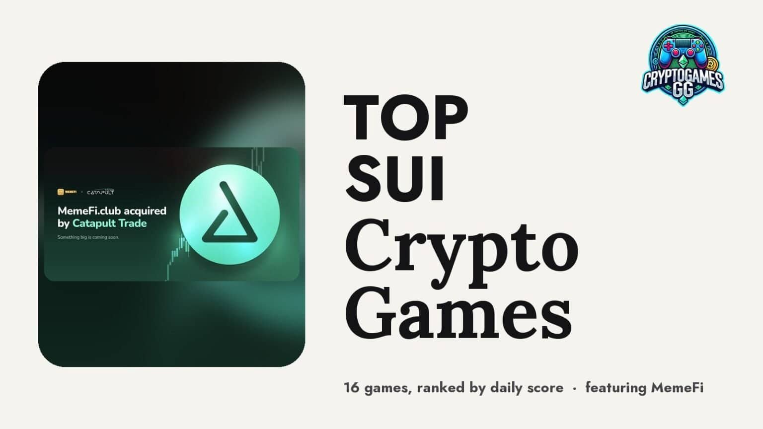 Top Sui Crypto Games — hero image featuring MemeFi