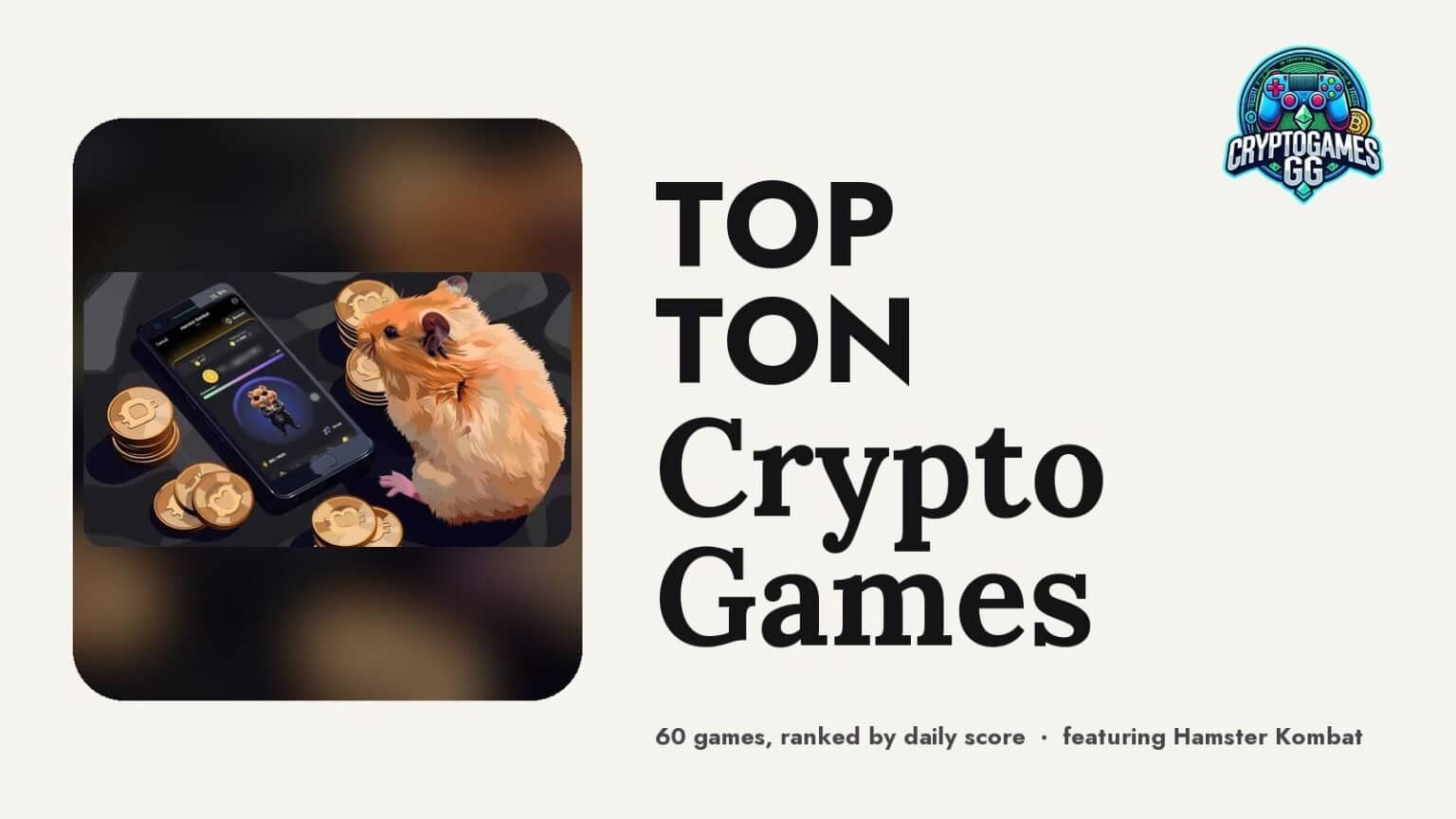 Top TON Crypto Games — hero image featuring Hamster Kombat