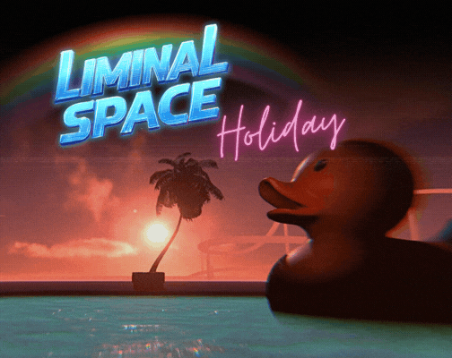 Liminal Space Holiday